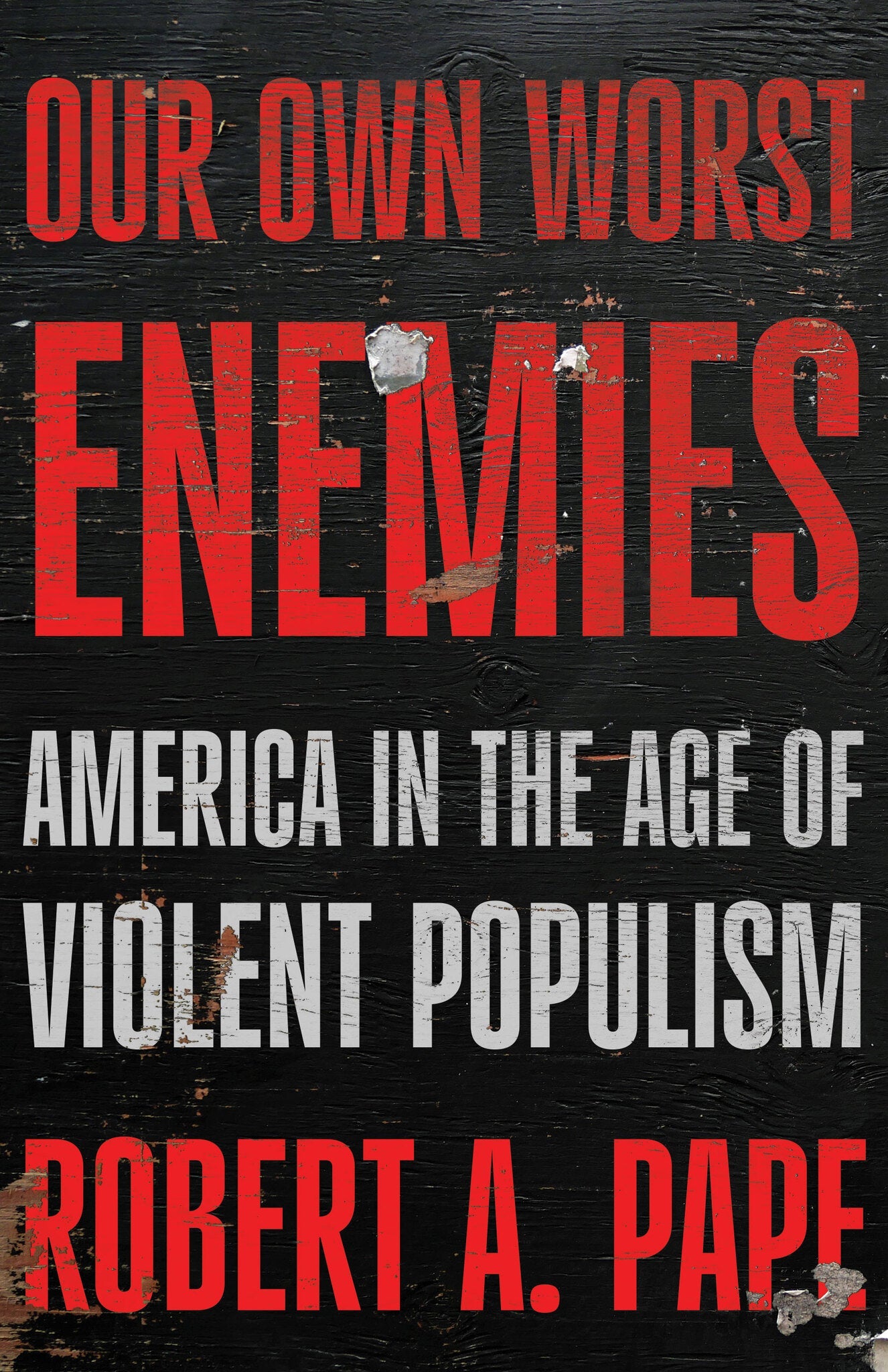 Cover image for Our Own Worst Enemies ISBN 9798893850994